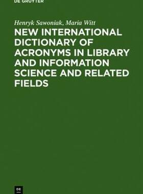 【预售】New International Dictionary of Acronyms in Library