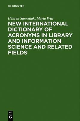 【预售】New International Dictionary of Acronyms in Library