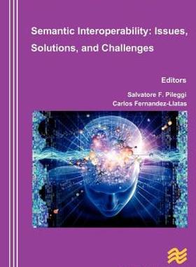 【预售】Semantic Interoperability Issues, Solutions