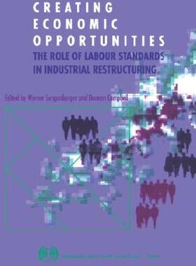 【预售】Creating Economic Opportunities. the Role of Labour