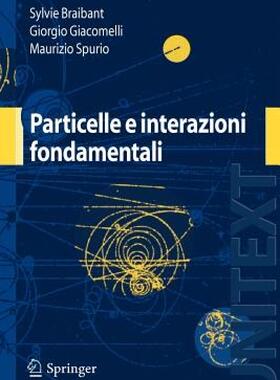 【预售】Particelle E Interazioni Fondamentali: Il Mondo