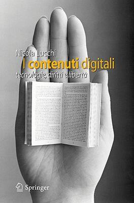 【预售】I Contenuti Digitali: Tecnologie, Diritti E Liberta