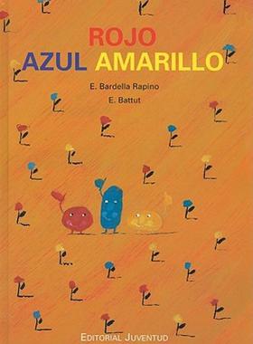 【预售】Rojo Azul Amarillo: Como Aparecieron los Colores
