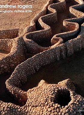 【预售】Andrew Rogers: Geoglyphs, Rhythms of Life