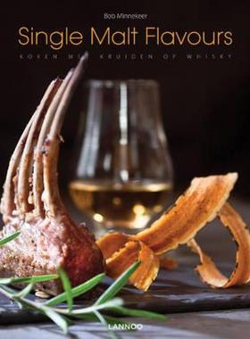 【预售】Single Malt Flavours: Cooking with Whisky-Marinated