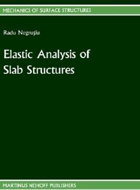 【预售】Elastic Analysis of Slab Structures