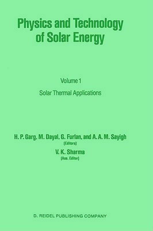 【预售】Physics and Technology of Solar Energy: Volume 1:
