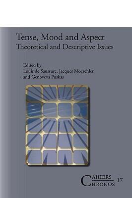 【预售】Tense, Mood and Aspect: Theoretical and Descriptive
