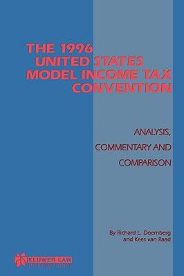【预售】The 1996 Us Model Income Tax Convention, Analysis