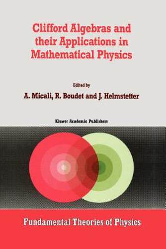 【预售】Clifford Algebras and Their Applications in - 封面