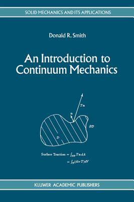 【预售】An Introduction to Continuum Mechanics