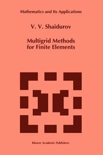 预售 Finite Multigrid for Elements Methods