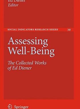 【预售】Assessing Well-Being: The Collected Works of Ed