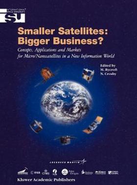 【预售】Smaller Satellites: Bigger Business?: Concepts