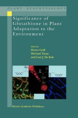 【预售】Significance of Glutathione to Plant Adaptation to