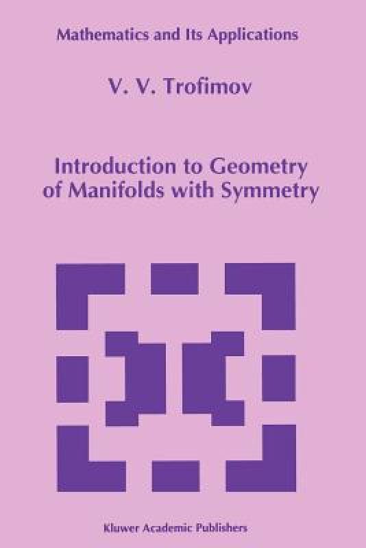 【预售】Introduction to Geometry of Manifolds with Symmetry