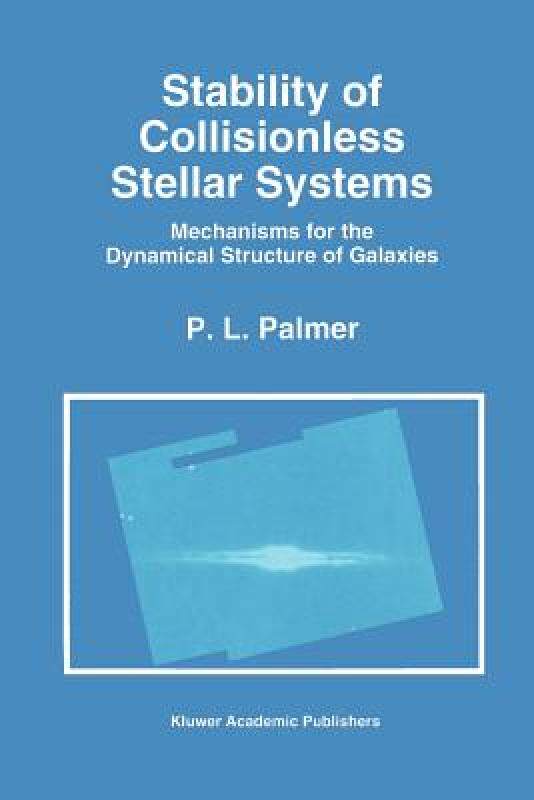 【预售】Stability of Collisionless Stellar Systems: