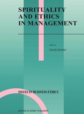 【预售】Spirituality and Ethics in Management