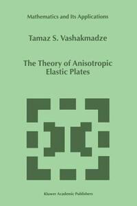 【预售】The Theory of Anisotropic Elastic Plates