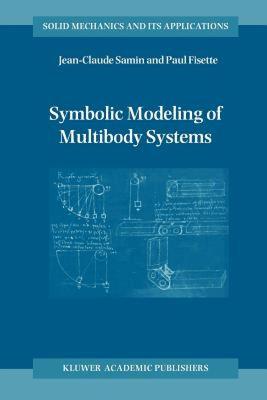 【预售】Symbolic Modeling of Multibody Systems