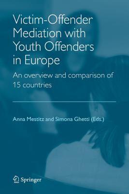 【预售】Victim-Offender Mediation with Youth Offenders in
