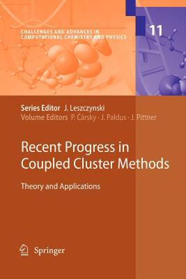 【预售】Recent Progress in Coupled Cluster Methods: Theory