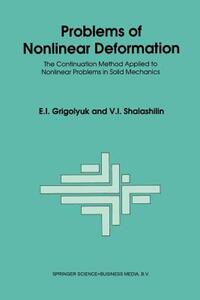【预售】Problems of Nonlinear Deformation: The Continuation