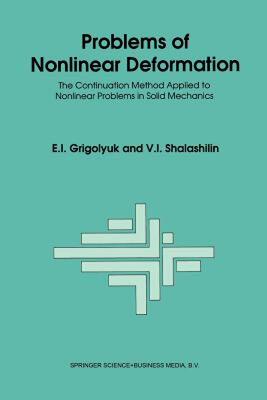 【预售】Problems of Nonlinear Deformation: The Continuation
