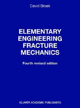 【预售】Elementary Engineering Fracture Mechanics