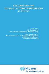 【预售】Collimators for Thermal Neutron Radiography an