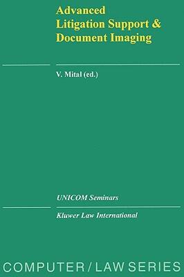 【预售】Advanced Litigation Support and Document Imaging