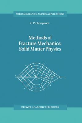 【预售】Methods of Fracture Mechanics: Solid Matter Physics
