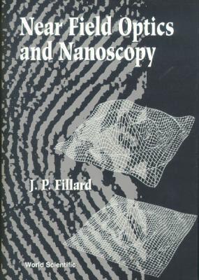 【预售】Near Field Optics and Nanoscopy