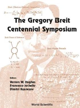 【预售】The Gregory Breit Centennial Symposium