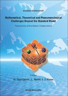 【预售】Mathematical, Theoretical and Phenomenological