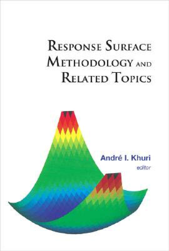 【预售】Response Surface Methodology and Related Topics
