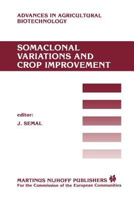 【预售】Somaclonal Variations and Crop Improvement