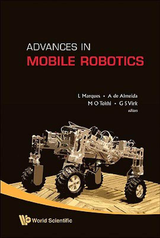 【预售】Advances in Mobile Robotics - Proceedings of the