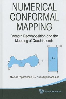 【预售】Numerical Conformal Mapping: Domain Decomposition