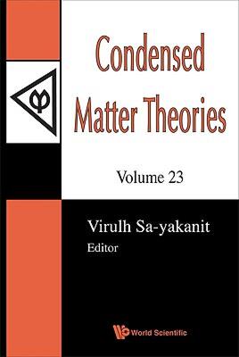 【预售】Condensed Matter Theories, Volume 23 - Proceedings