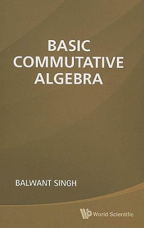 【预售】Basic Commutative Algebra
