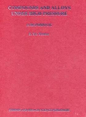 【预售】Compounds and Alloys Under High Pressure: A