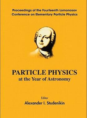 【预售】Particle Physics at the Year of Astronomy: