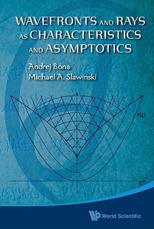 【预售】Wavefronts and Rays as Characteristics and
