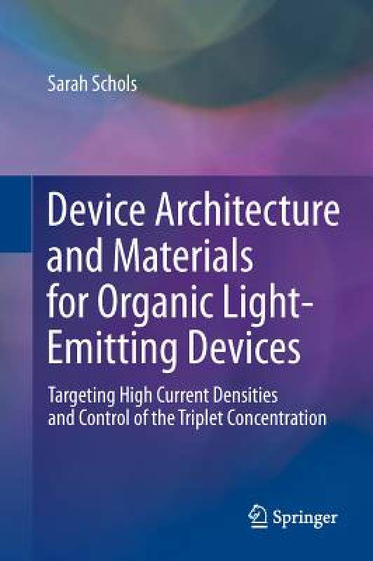 【预售】Device Architecture and Materials for Organic
