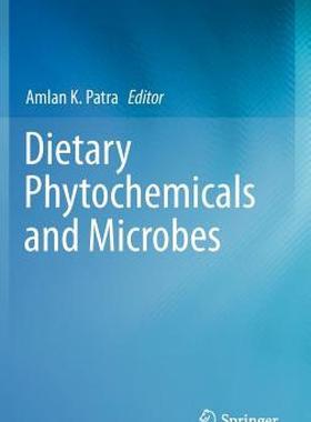 【预售】Dietary Phytochemicals and Microbes