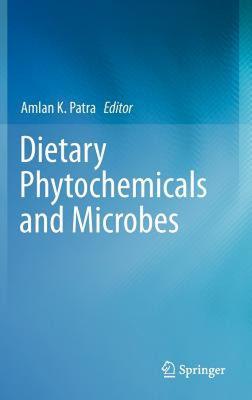【预售】Dietary Phytochemicals and Microbes
