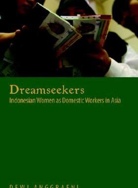 【预售】Dreamseekers: Indonesian Women as Domestic Workers