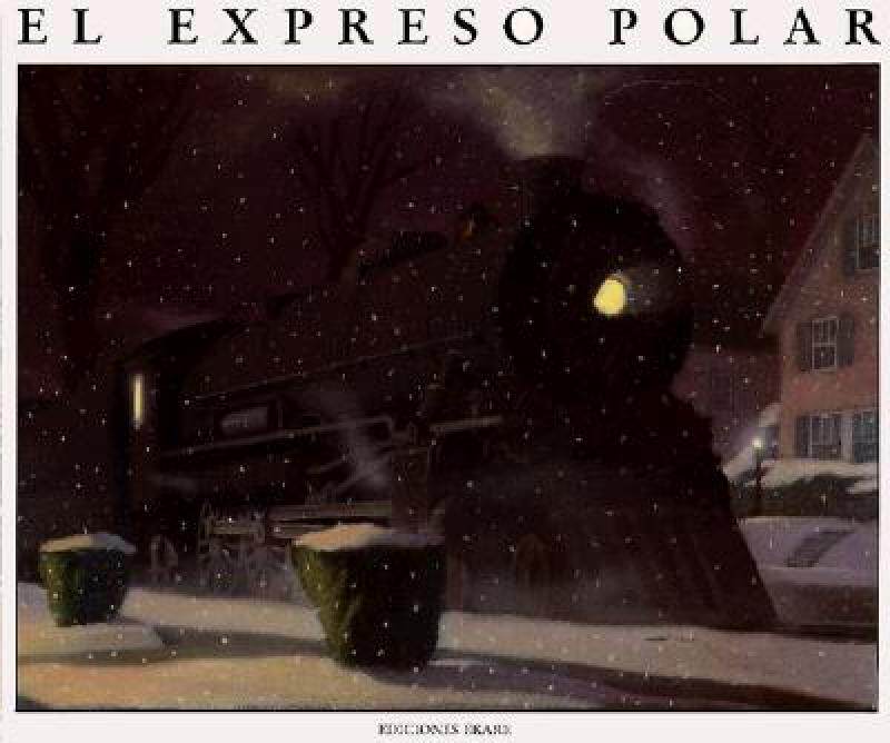 【预售】El Expreso Polar = The Polar Express