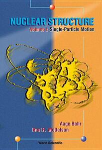 【预售】Nuclear Structure 2 Volume Set